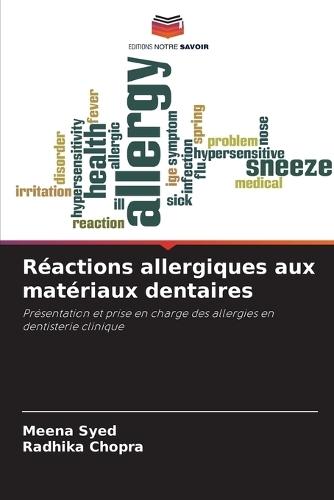 Réactions allergiques aux matériaux dentaires