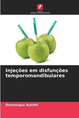 Injeções em disfunções temporomandibulares
