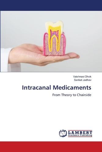 Intracanal Medicaments