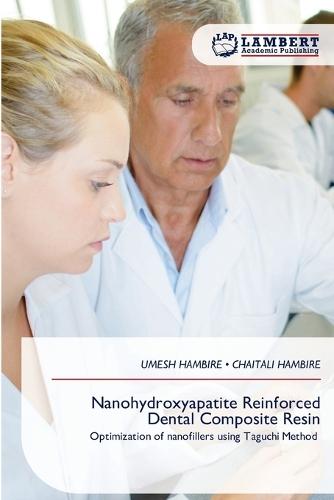 Nanohydroxyapatite Reinforced Dental Composite Resin