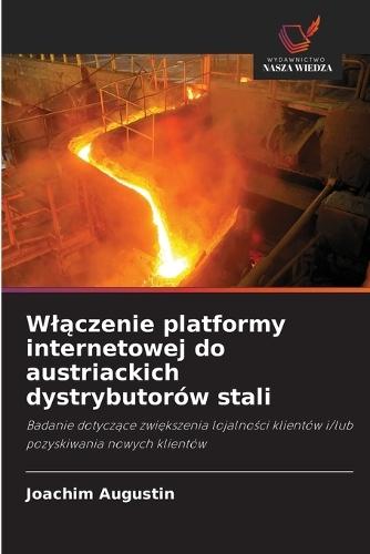 Wlączenie platformy internetowej do austriackich dystrybutorów stali