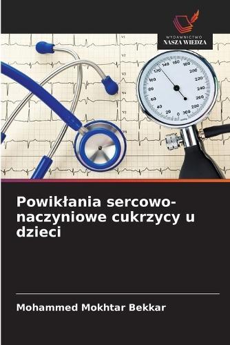 Powiklania sercowo-naczyniowe cukrzycy u dzieci