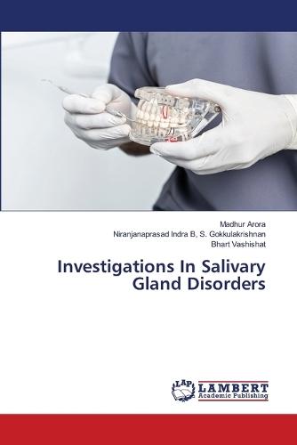 Investigations In Salivary Gland Disorders