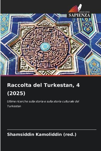 Raccolta del Turkestan, 4 (2025)