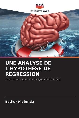 Une Analyse de l'Hypothèse de Régression