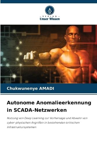 Autonome Anomalieerkennung in SCADA-Netzwerken