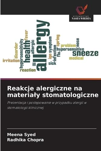 Reakcje alergiczne na materialy stomatologiczne