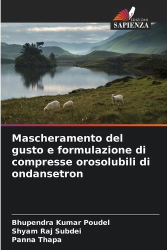Mascheramento del gusto e formulazione di compresse orosolubili di ondansetron