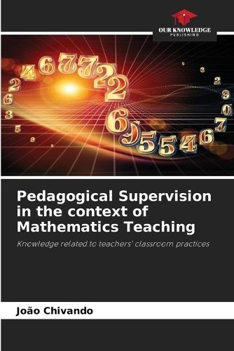 Pedagogical Supervision in the context of Mathematics Teaching
