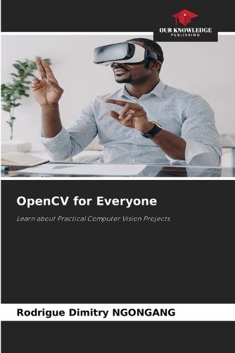 OpenCV for Everyone