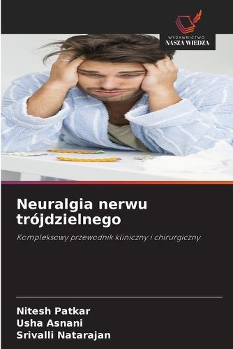 Neuralgia nerwu trójdzielnego