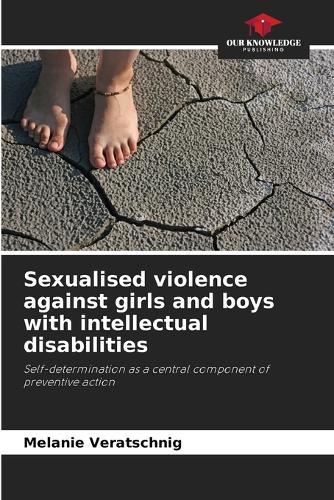 Sexualised violence against girls and boys with intellectual disabilities