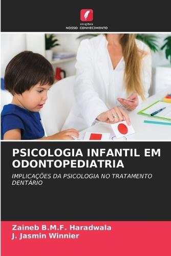 Psicologia Infantil Em Odontopediatria