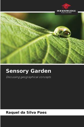Sensory Garden