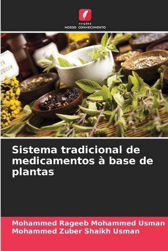 Sistema tradicional de medicamentos à base de plantas