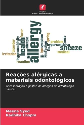 Reações alérgicas a materiais odontológicos