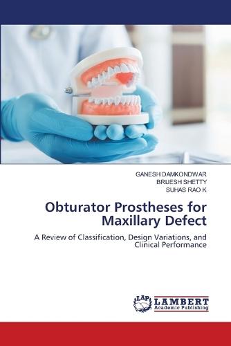 Obturator Prostheses for Maxillary Defect