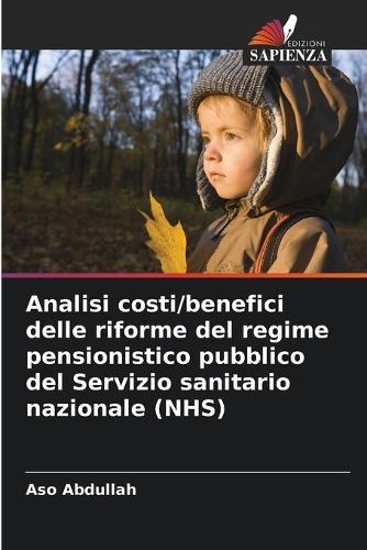 Analisi costi/benefici delle riforme del regime pensionistico pubblico del Servizio sanitario nazionale (NHS)
