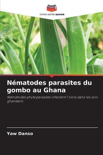 Nématodes parasites du gombo au Ghana