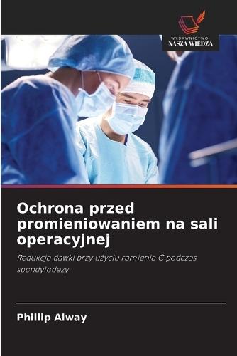 Ochrona przed promieniowaniem na sali operacyjnej