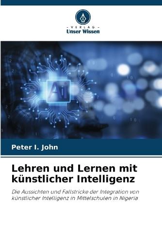 Lehren und Lernen mit künstlicher Intelligenz