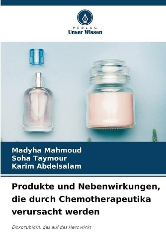 Produkte und Nebenwirkungen, die durch Chemotherapeutika verursacht werden
