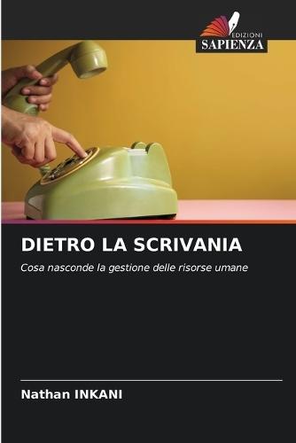 Dietro La Scrivania