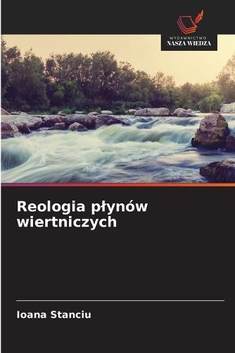 Reologia plynów wiertniczych