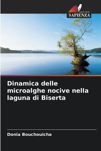 Dinamica delle microalghe nocive nella laguna di Biserta