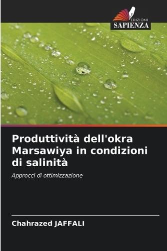Produttività dell'okra Marsawiya in condizioni di salinità