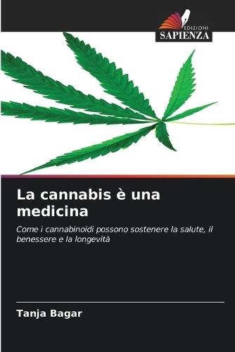 La cannabis è una medicina