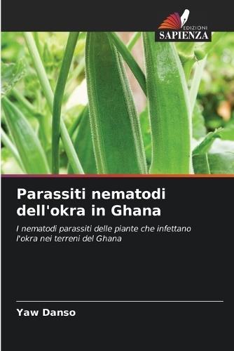 Parassiti nematodi dell'okra in Ghana