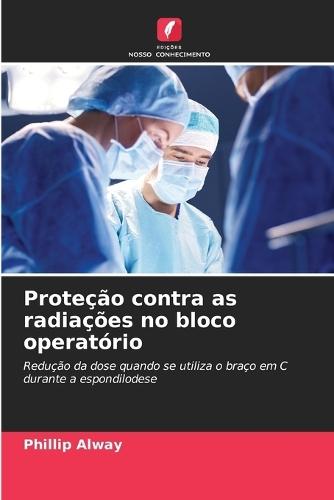 Proteção contra as radiações no bloco operatório