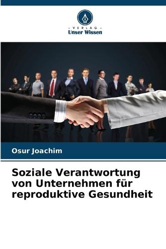 Soziale Verantwortung von Unternehmen für reproduktive Gesundheit