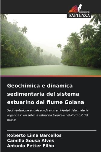 Geochimica e dinamica sedimentaria del sistema estuarino del fiume Goiana