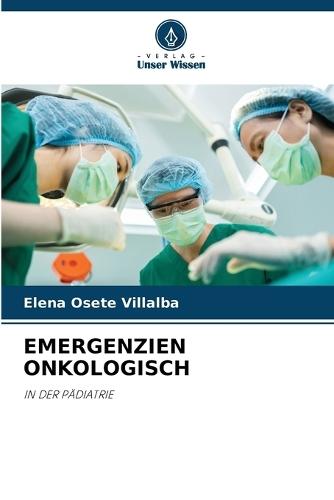 Emergenzien Onkologisch