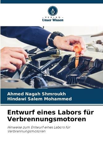 Entwurf eines Labors für Verbrennungsmotoren