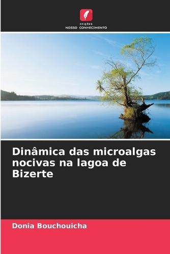 Dinâmica das microalgas nocivas na lagoa de Bizerte