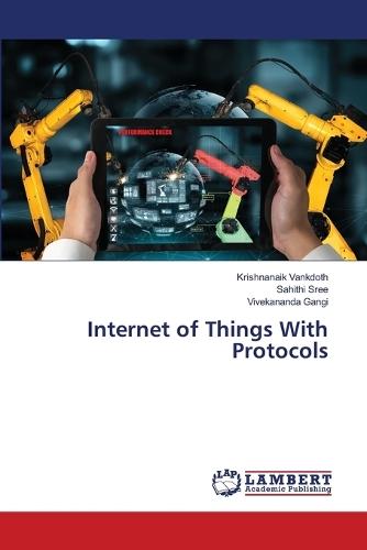 Internet of Things With Protocols