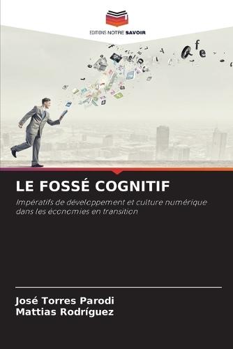 Le Fossé Cognitif