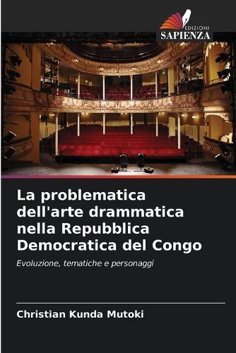 La problematica dell'arte drammatica nella Repubblica Democratica del Congo