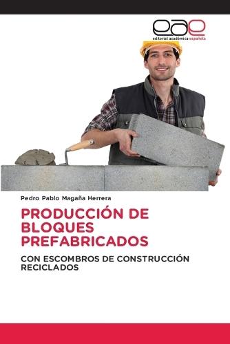 Producción de Bloques Prefabricados