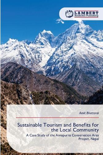 Sustainable Tourism and Benefits for the Local Community