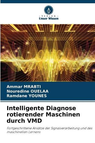 Intelligente Diagnose rotierender Maschinen durch VMD