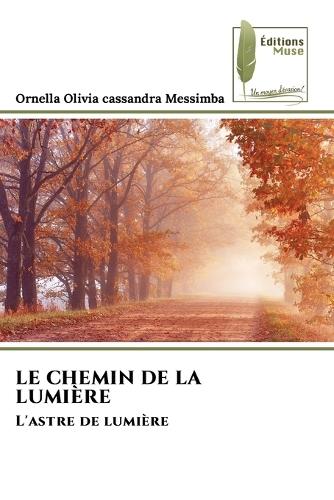 Le Chemin de la Lumière