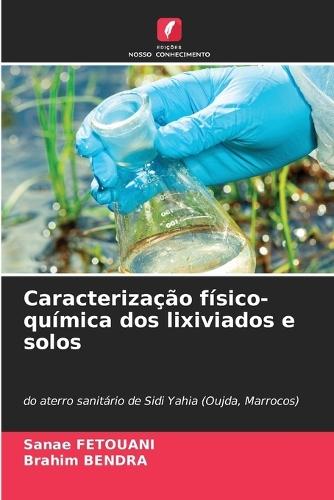 Caracterização físico-química dos lixiviados e solos