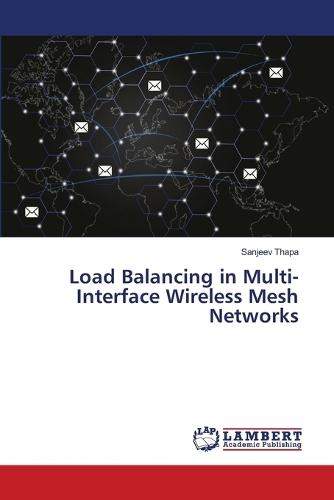 Load Balancing in Multi-Interface Wireless Mesh Networks