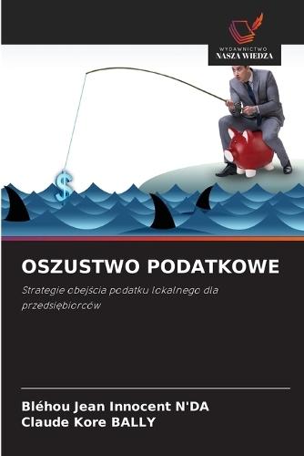 Oszustwo Podatkowe
