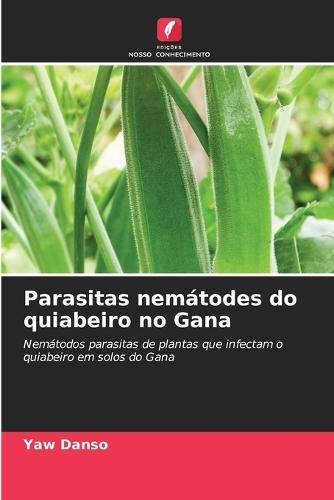 Parasitas nemátodes do quiabeiro no Gana