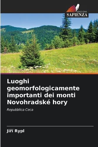 Luoghi geomorfologicamente importanti dei monti Novohradské hory